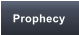 Prophecy